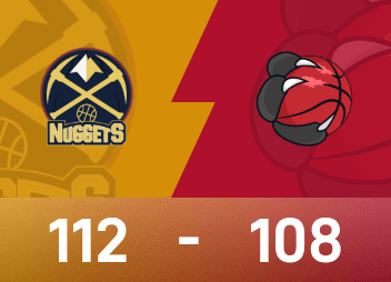 NBA季前赛：约基奇17分，掘金112-108险胜猛龙。