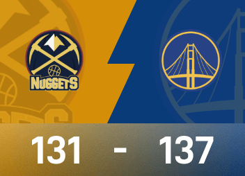 NBA战报：库里42分6板7助，勇士137-131加时击败掘金